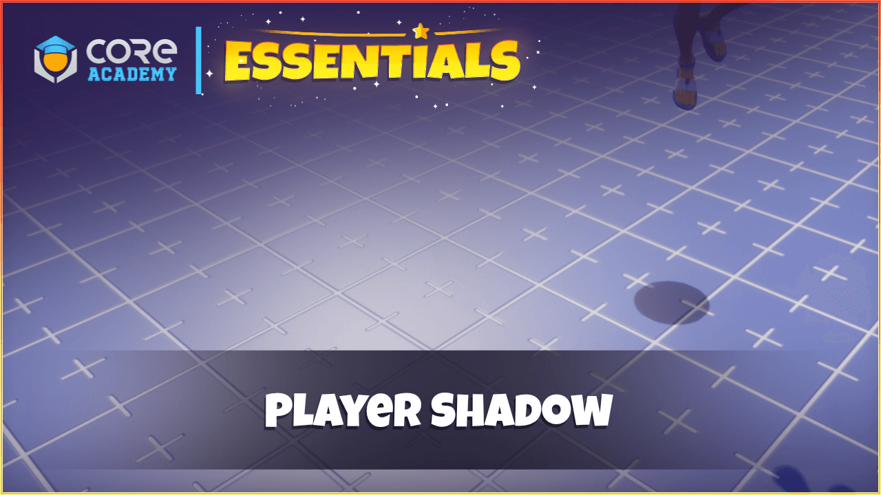 Player Shadow