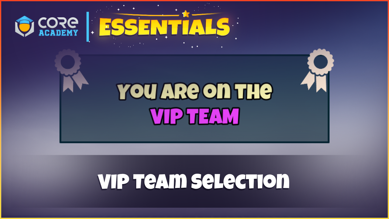 VIP Team Selection